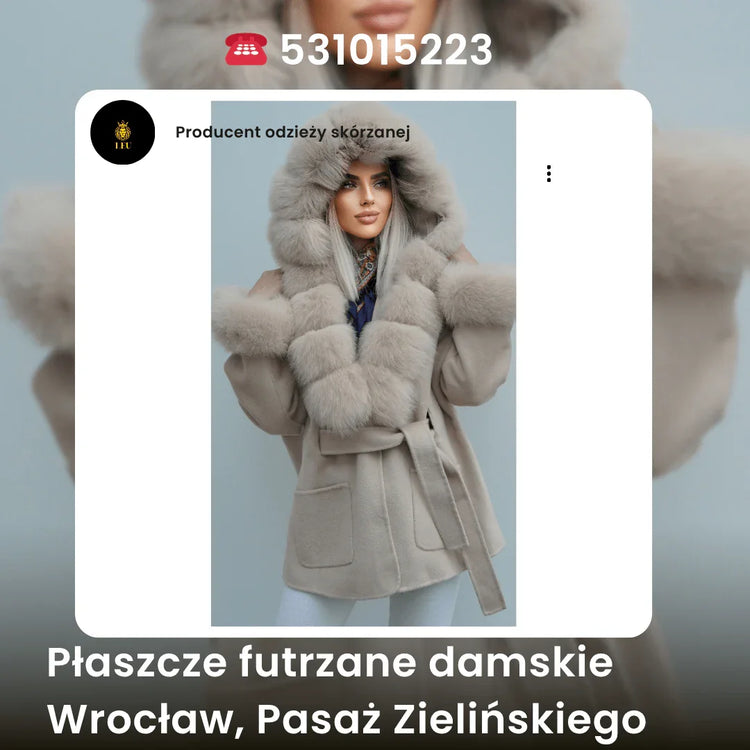 Płaszcze z lisem, jenotem naturalnym *LEU WROCŁAW